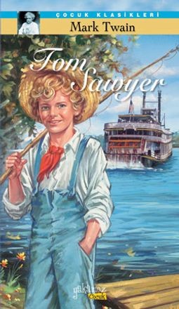 Tom Sawyer Ocuk Klasikleri