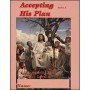 Accepting His Plan -Activity Book Level B