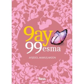 9 Ay 99 Esma Nesil Yayınları