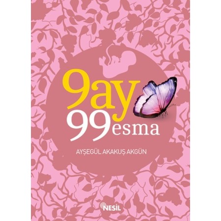 9 Ay 99 Esma Nesil Yayınları