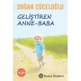 Geliştiren Anne - Baba Yayınevi : Remzi Kitabevi