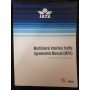 IATA MULTILATERAL INTERLINE  TRAFFIC AGREEMENTS MANUEL (MITA)