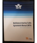 IATA MULTILATERAL INTERLINE  TRAFFIC AGREEMENTS MANUEL (MITA)
