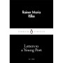 Letters to a Young Poet - Rainer Maria Rilke
