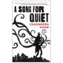 A Song for Quiet