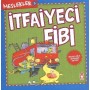 Meslekler 3 İtfaiyeci Fibi