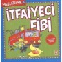 Meslekler 3 İtfaiyeci Fibi