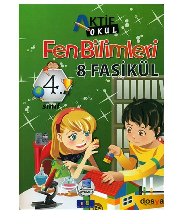 4. Sınıf Fen Bilimleri Aktif Okul 8 Fasikül Dosya Yayınları