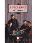 Kumarbaz Dostoyevski