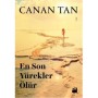 En Son Yürekler Ölür