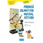 Prensi Olmayan Masal Kitabı - Eğlenceli Öyküler