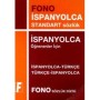 İspanyolca-Türkçe / Türkçe-İspanyolca Standart Sözlük