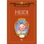 Heidi Dünya Çocuk Klasikleri - Johanna Spyri - Halk Kitabevi