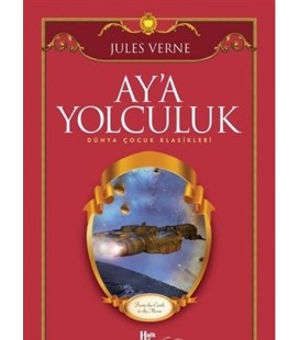 Ay`a Yolculuk - Halk Kitabevi - Jules Verne