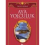 Ay`a Yolculuk - Halk Kitabevi - Jules Verne