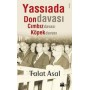 Yassıada'da Don Davası, Cımbız Davası, Köpek Davası