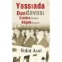 Yassıada'da Don Davası, Cımbız Davası, Köpek Davası