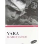 Yara Yazar:Dündar Sansur