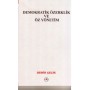 Demokratik Özerklik Ve Öz Yönetim Yazar: Demir Çelik