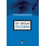 Bir Deliyle Evlendim - Hekimoğlu İsmail - Timaş Yayınları