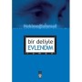 Bir Deliyle Evlendim - Hekimoğlu İsmail - Timaş Yayınları