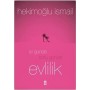 İyi Günde Kötü Günde Evlilik - Hekimoğlu İsmail - Timaş Yayınları