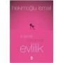 İyi Günde Kötü Günde Evlilik - Hekimoğlu İsmail - Timaş Yayınları