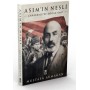 Asım'ın Nesli - Çanakkale'de Doğan Ümit - Mustafa Armağan - Timaş Yayınları