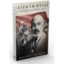 Asım'ın Nesli - Çanakkale'de Doğan Ümit - Mustafa Armağan - Timaş Yayınları
