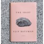 The Idiot Hardcover – Elif Batuman