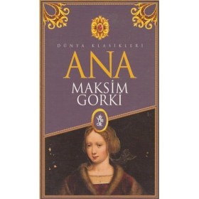 Ana - Maksim Gorki - Venedik Yayınları