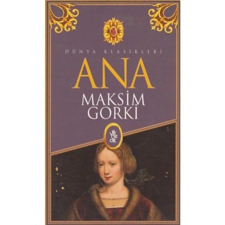 Ana - Maksim Gorki - Venedik Yayınları