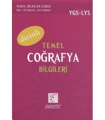 YGS-LYS Temel Coğrafya Bilgileri (Dizinli) Karekök Yayınları