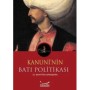 The Western Policy Of Kanuni Publisher : Firmament