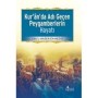 The Life Of The Prophet Mentioned In The Qur'an Publisher : Risale Yayınları