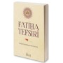 Fatiha Tefsiri - İskilipli Muhammed Atıf Hoca - Risale Yayınları