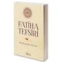 Fatiha Tefsiri - İskilipli Muhammed Atıf Hoca - Risale Yayınları
