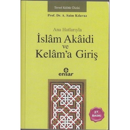 Anahatlarıyla İslam Akaidi ve Kelam'a Giriş