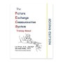 The Picture Exchange Communication System by Lori Frost