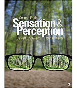Sensation and Perception Second Edition by Bennett L. Schwartz (Author), John H. Krantz