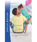 Forever a Father (The Delaneys of Sandpiper Beach) by Lynne Marshall