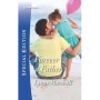 Forever a Father (The Delaneys of Sandpiper Beach) by Lynne Marshall