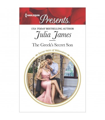 The Greek's Secret Son by Julia James
