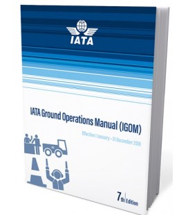 IATA Ground Operations Manual (IGOM) 2018