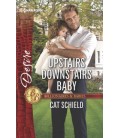 Upstairs Downstairs Baby by Cat Schield