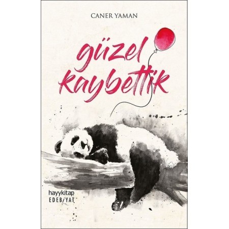Güzel Kaybettik Yazar: Caner Yaman
