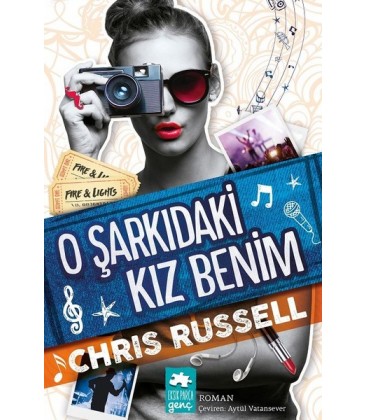 O Şarkıdaki Kız Benim Yazar: Chris Russell