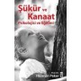 Şükür ve Kanaat Psikolojisi Eğitimi Yazar: Hüseyin Peker