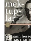 Mektuplar Hermann Hesse-Thomas Mann
