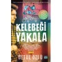 Kelebeği Yakala Yazar: Betül Özlü